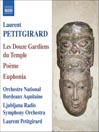 PETITGIRARD: the 12 Guardians of the Temple / Poeme / Euphonia